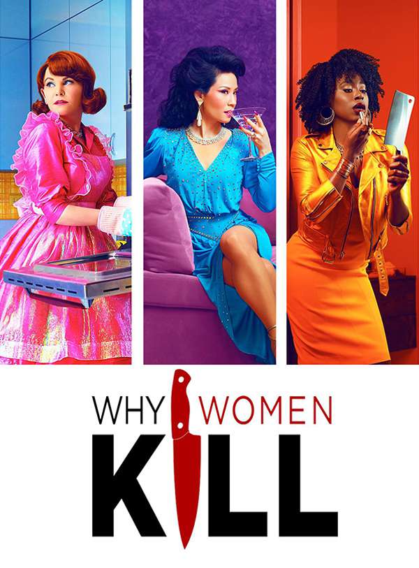 [美剧][致命女人.Why Women Kill][2019][第一季.全1-10集][英语音轨.中英双语字幕]720P+1080P百度云下载